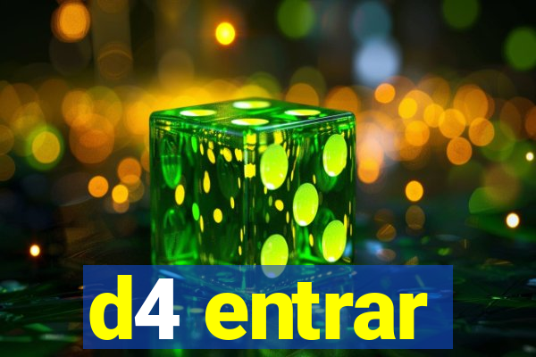 d4 entrar